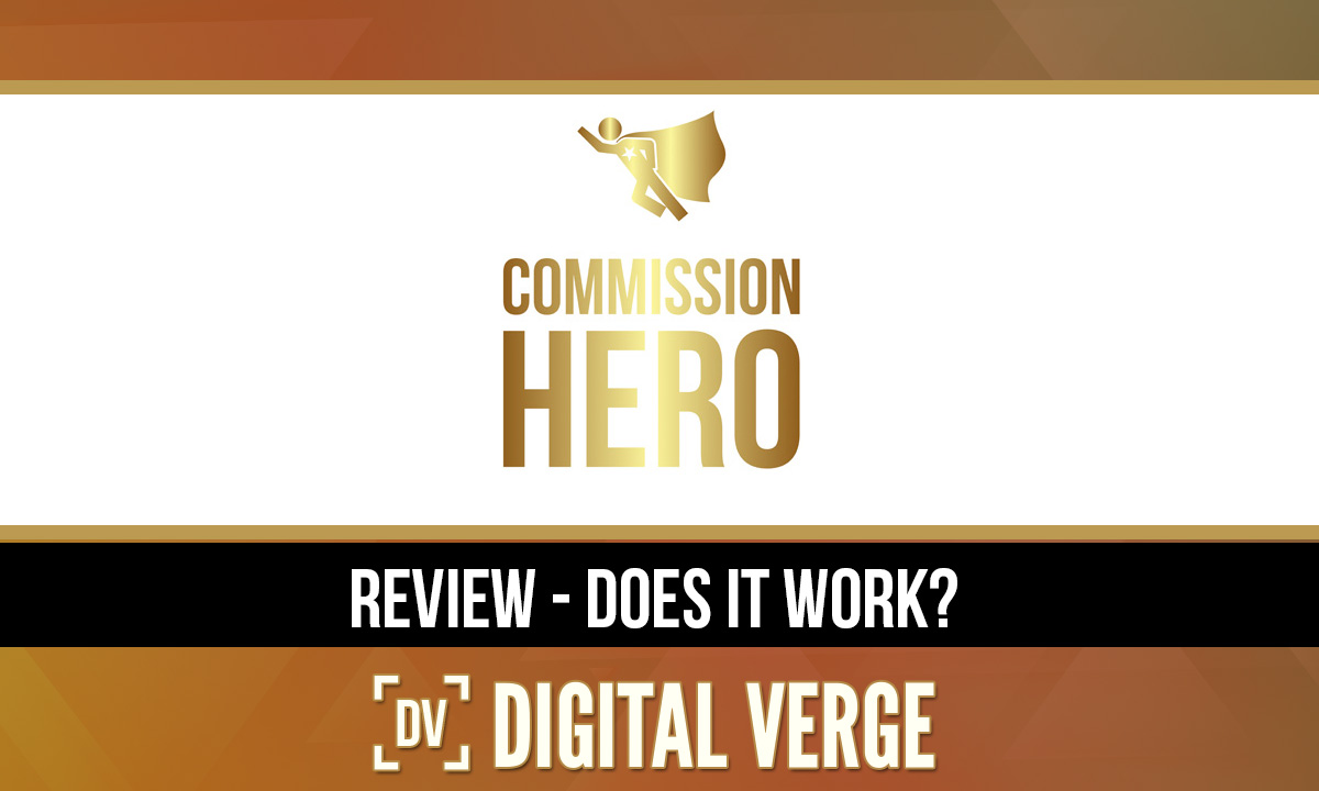 Commission Hero Review – Does This Program Really Work? - Asqled